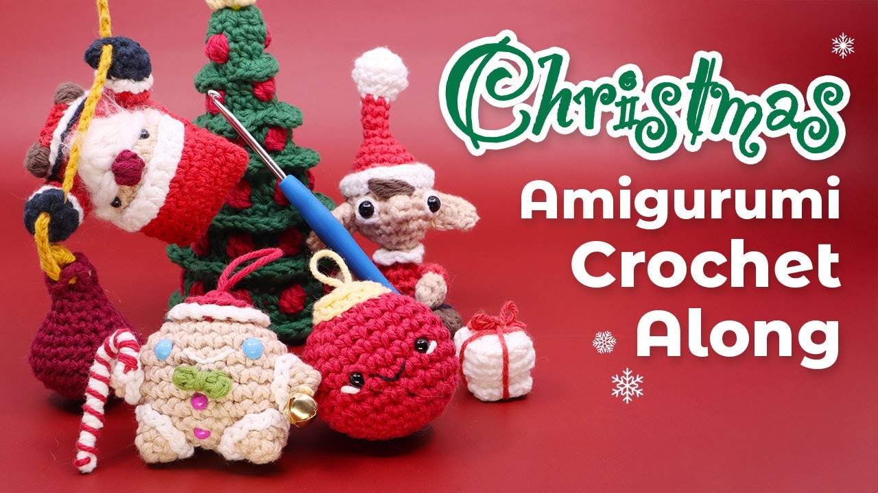 Christmas Amigurumi Crochet Along!