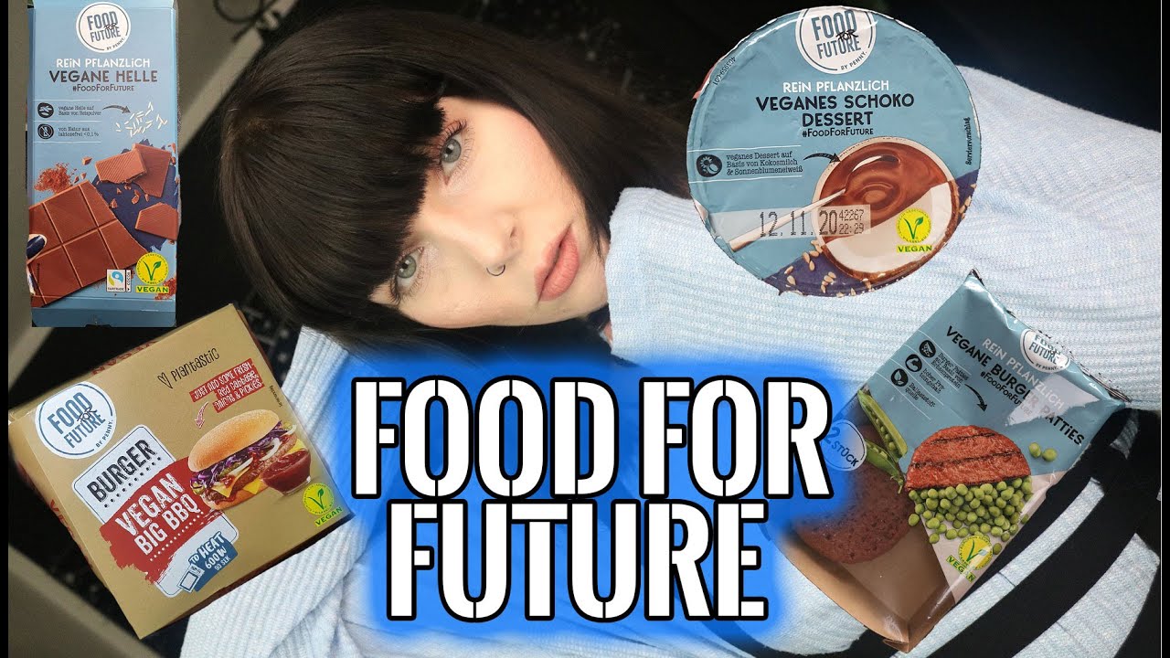 Let's eat FOOD FOR FUTURE vegane Penny Eigenmarke - Burger, Schokolade, Muffins