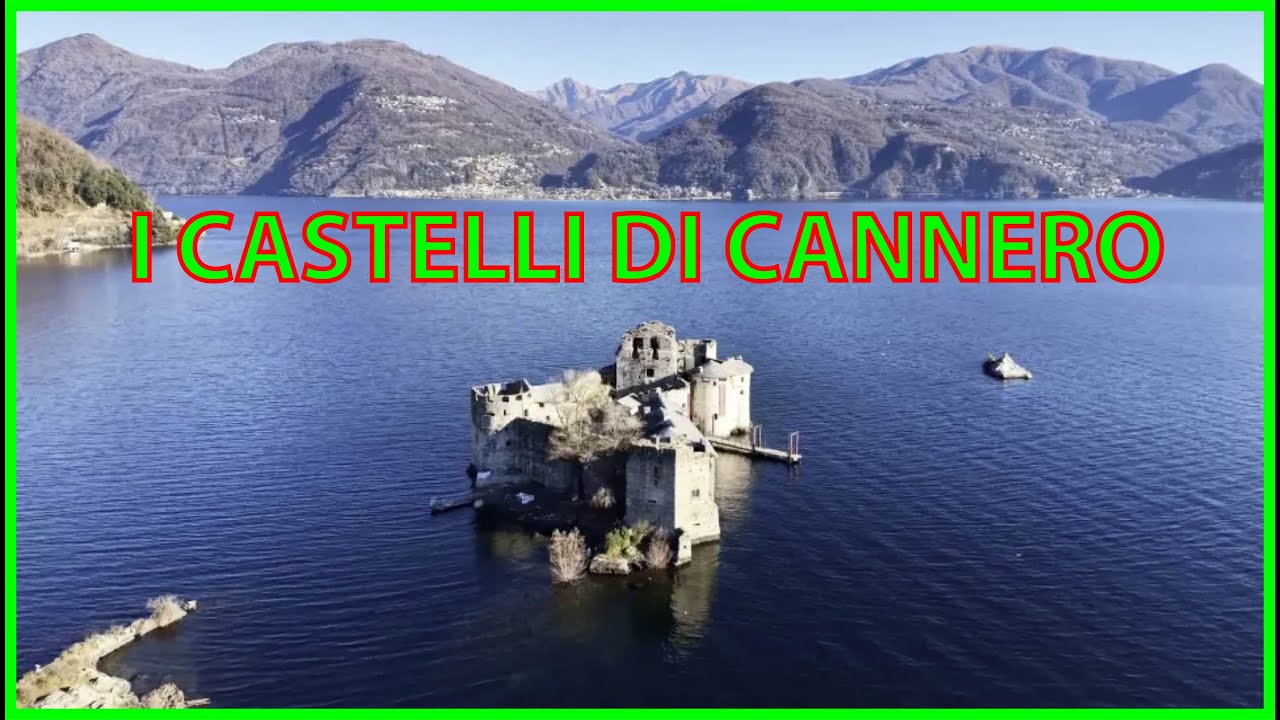 I CASTELLI DI CANNERO Visti dal cielo