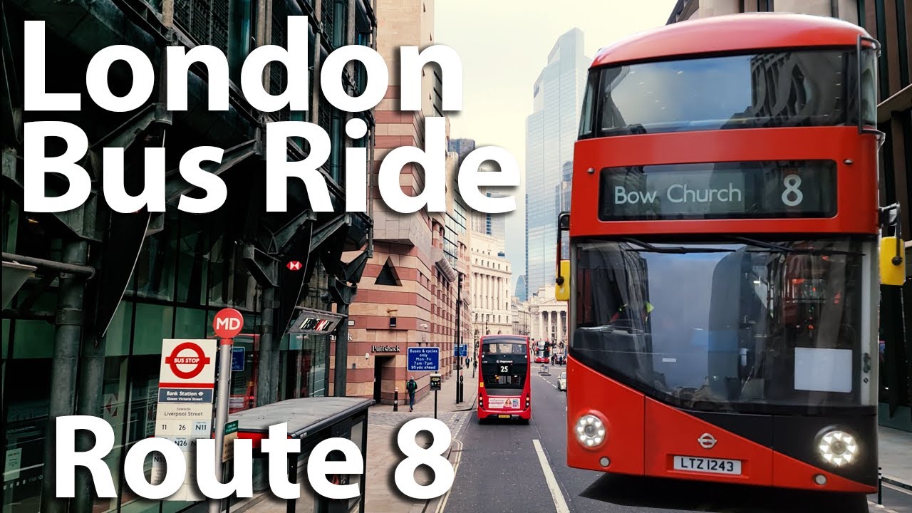 LONDON BUS RIDE - ROUTE 8 – Tottenham Court Road to SHOREDITCH – GHOST TOWN London in 2021!