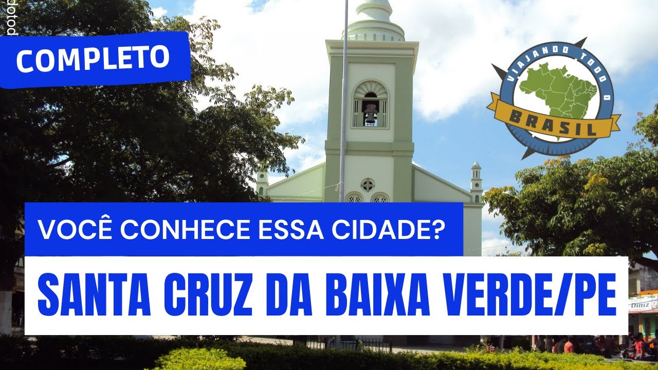 Santa Cruz da Baixa Verde/PE - Especial - Viajando Todo o Brasil