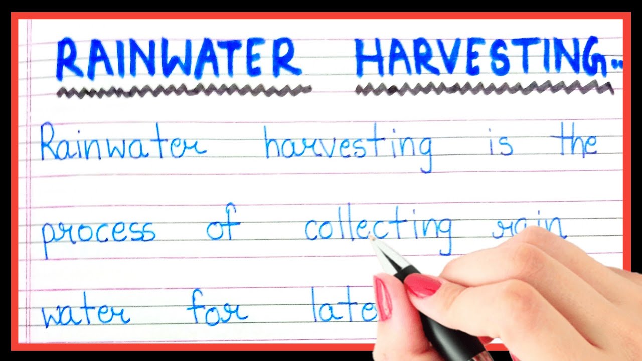 Definition of rainwater harvesting | What is rainwater harvesting | Short note on rainwater harvest