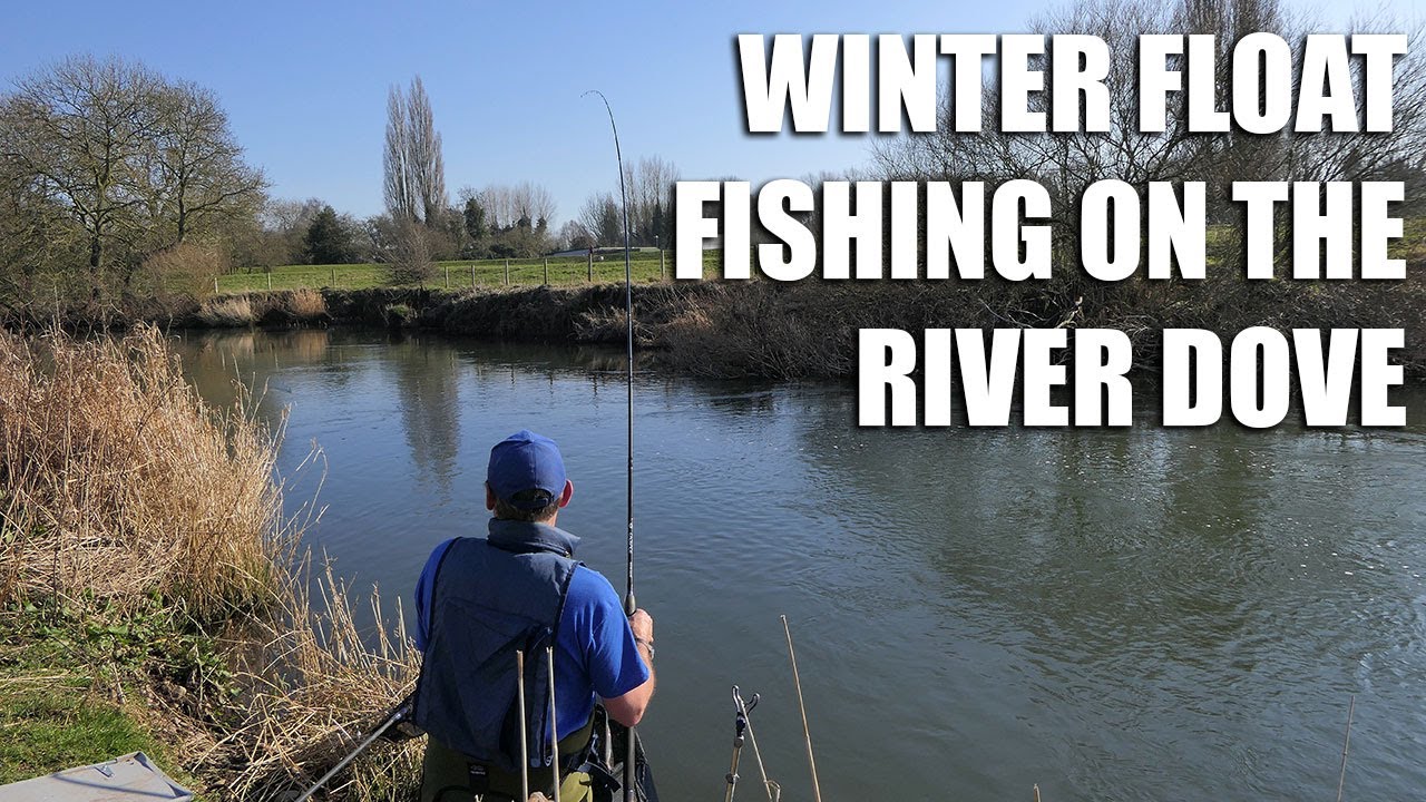 Winter Float Fishing on the River Dove