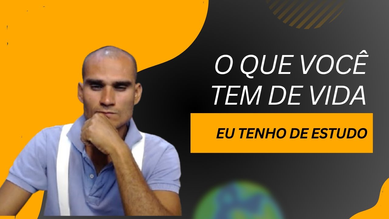 O que voc&ecirc; tem de vida eu tenho de estudo!!