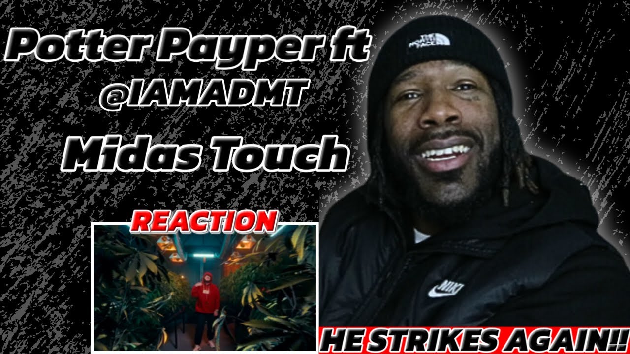 Potter Payper - Midas Touch ft @IAMADMT [Music Video Reaction!!]