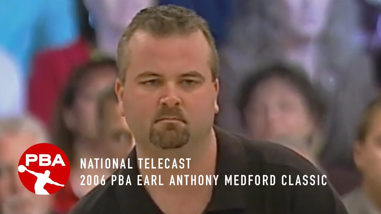 2006 PBA Earl Anthony Medford Classic Finals