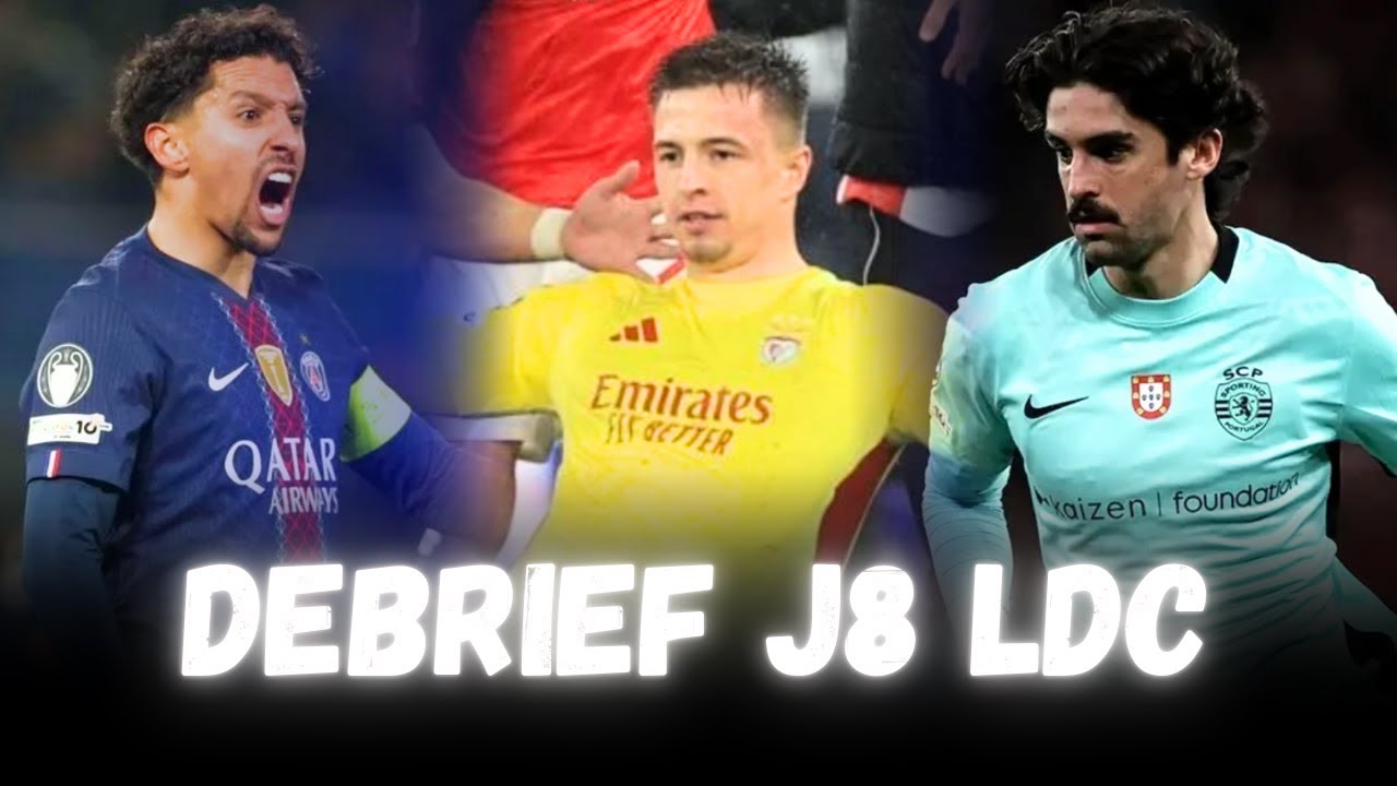Debrief de la J8 de la Ligue des Champions ?