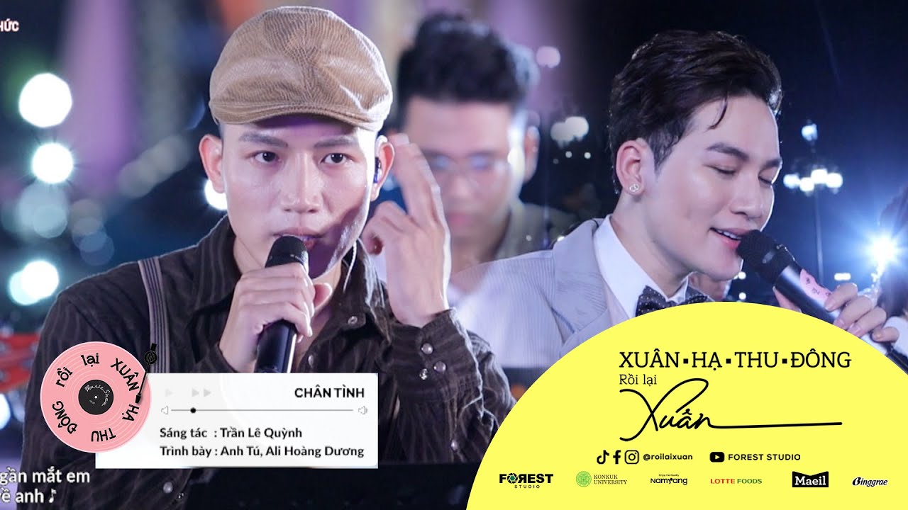XHTDRLX | Ch&acirc;n T&igrave;nh - Anh T&uacute; x Ali Ho&agrave;ng Dương | Xu&acirc;n Hạ Thu Đ&ocirc;ng Rồi Lại Xu&acirc;n