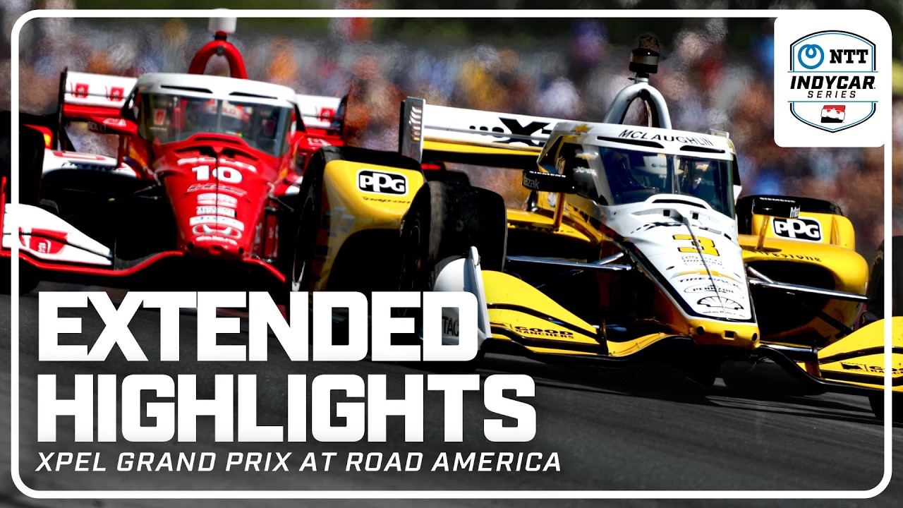 Extended Race Highlights | 2025 XPEL Grand Prix at Road America | INDYCAR SERIES