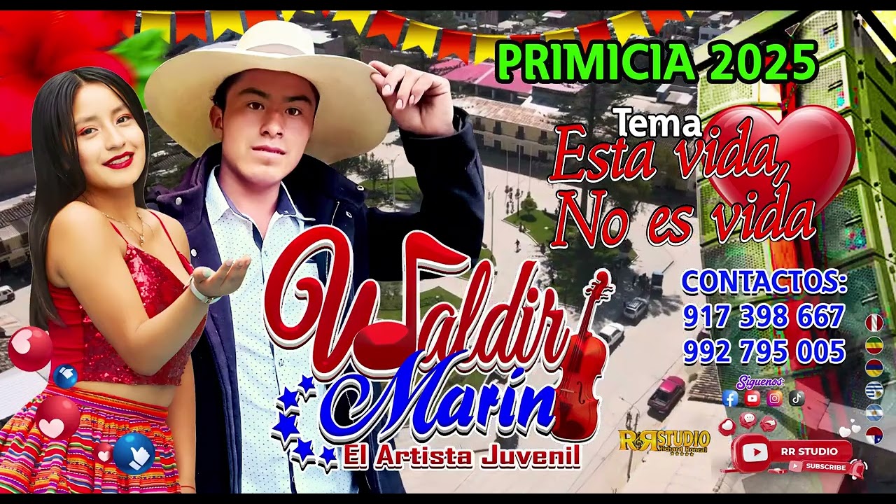WALDIR MARÍN-ESTA VIDA YA NO ES VIDA-PRIMICIAS 2025