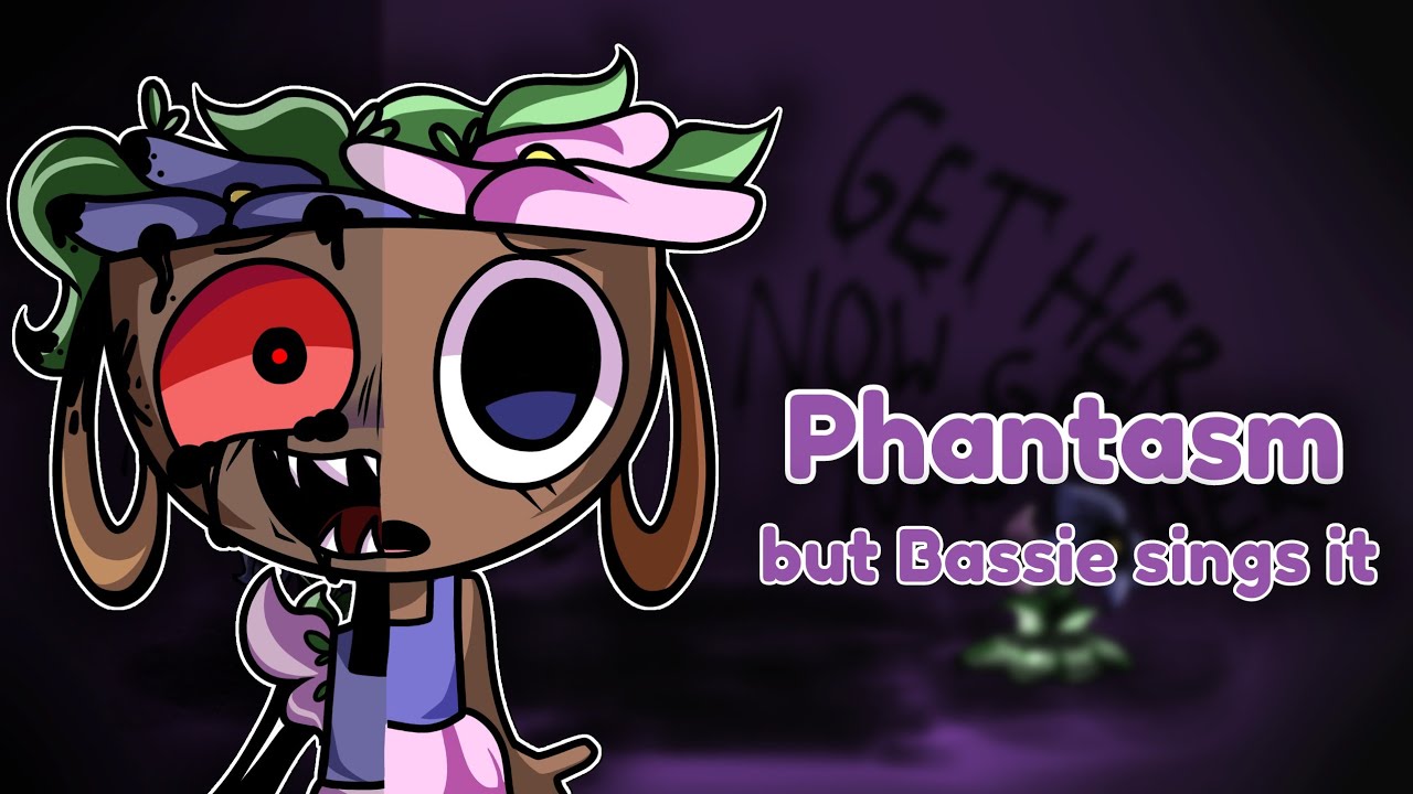 Phantasm but Bassie sings it (FNF Dandy's World Reskin/Cover)