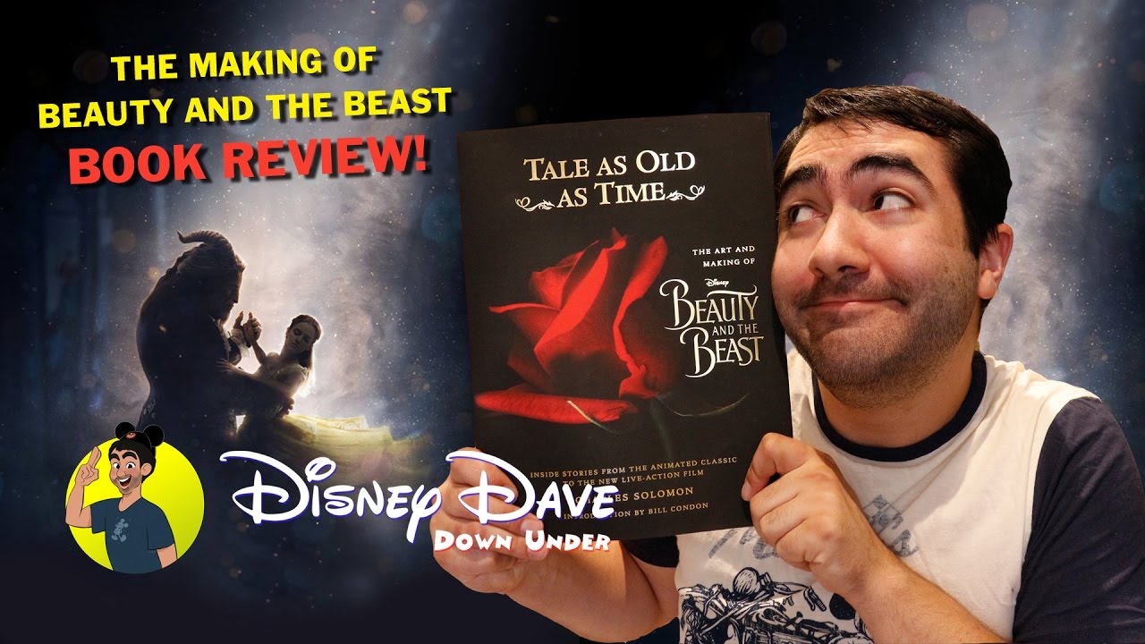 TALE AS OLD AS TIME: ART AND MAKING OF BEAUTY AND THE BEAST - BOOK REVIEW