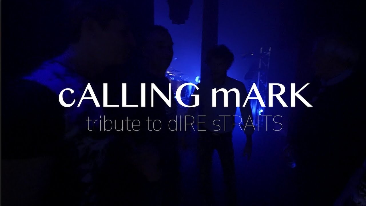 CALLING MARK - Live teaser (Tribute to Dire Straits)