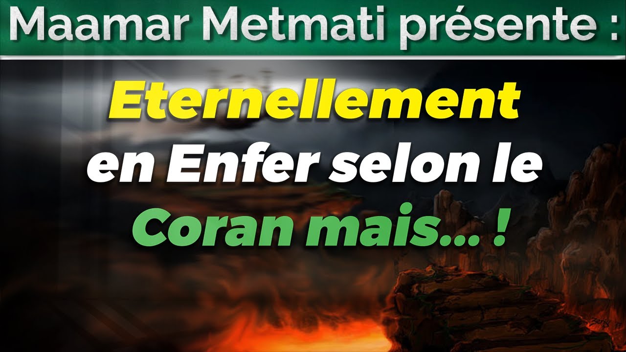 Eternellement en Enfer selon le Coran mais... selon le hadith