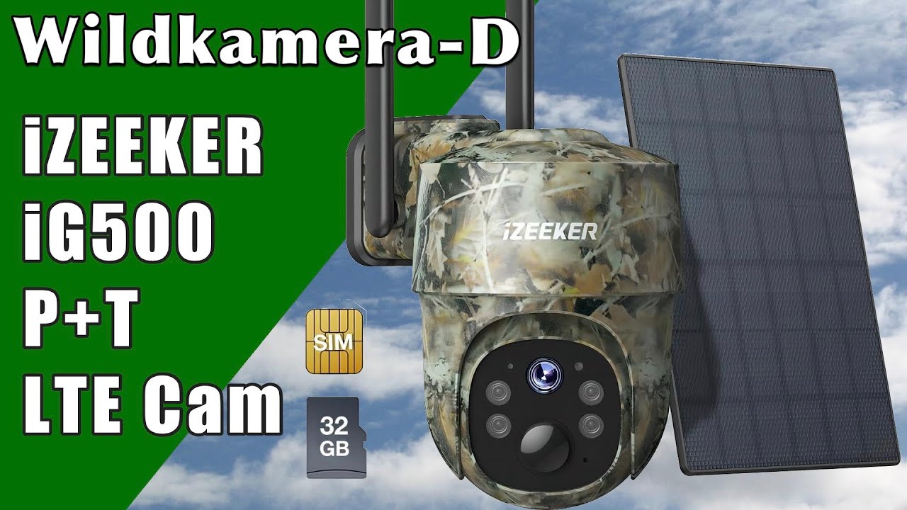 Neue Pan & Tild LTE Funkkamera von iZEEKER iG500 2K PT mit Solarzelle