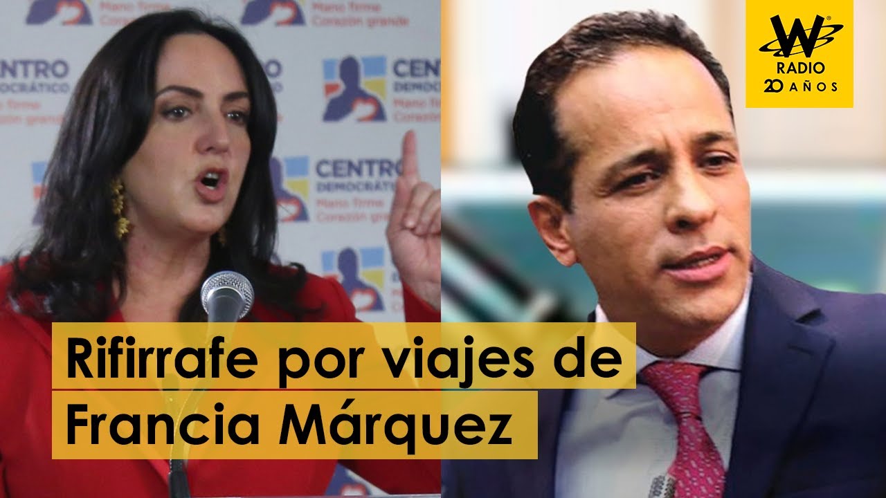Centro Democrático vs. Pacto Histórico por viajes de Francia Márquez