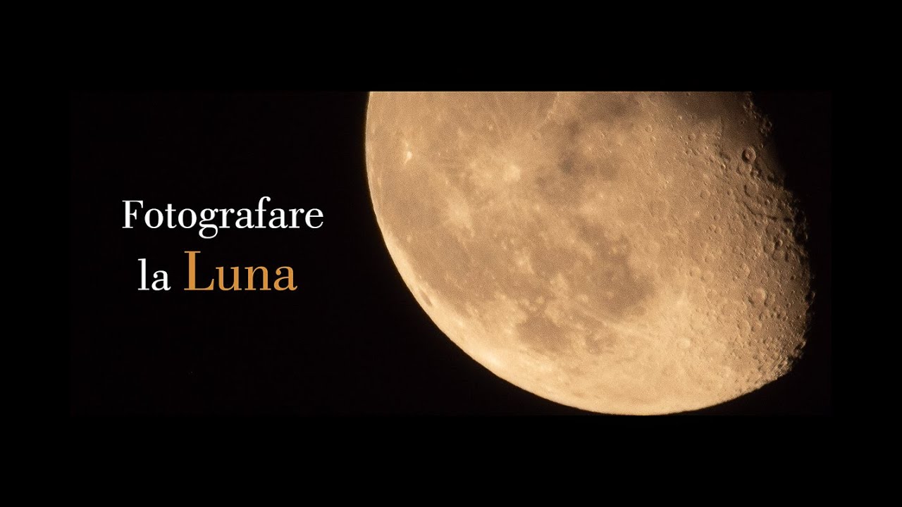 Fotografare la Luna