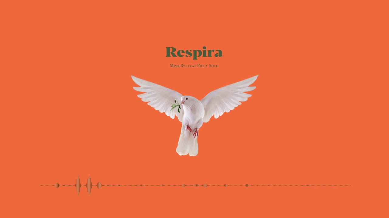 Mime871 - Respira feat Picuy Soto (Escuelas de Paz 2018)