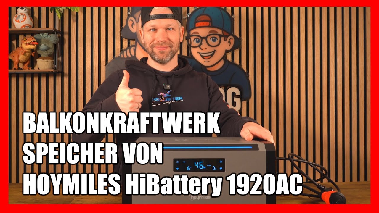 Hoymiles HiBattery 1920 AC Speicher für Balkonkraftwerke – Der neue GAMECHANGER? | PapasVlog