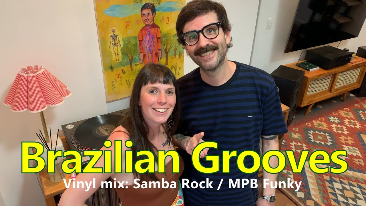 Vinyl mix: Brazilian Grooves | Set by Nas Nuvens