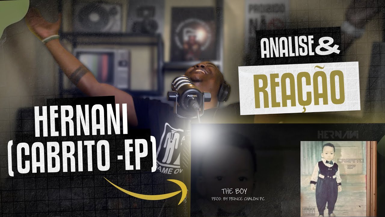 HERNANI - Cabrito EP #analise  #reac&ccedil;&atilde;o