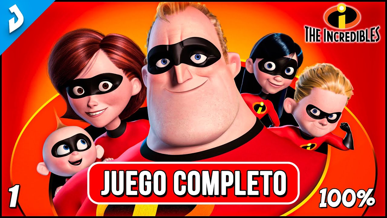 Los Increíbles: Gameplay Walkthrough (100% Longplay) Juego Completo en Español