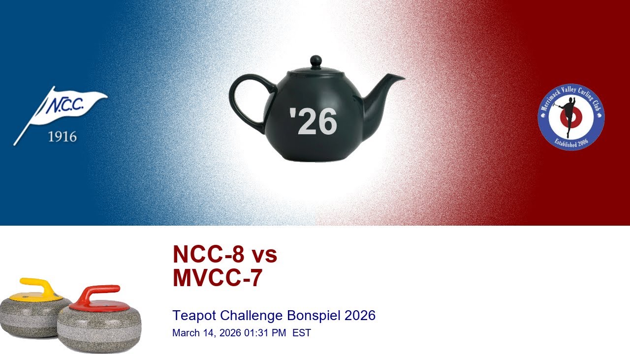S3: NCC Teapot Challenge Bonspiel 2026 | NCC-8 vs MVCC-7