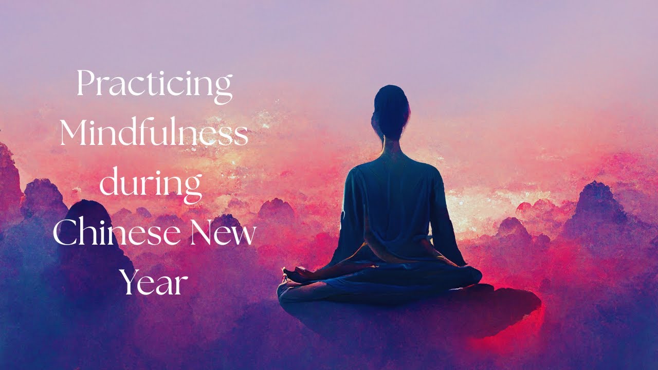 Mindful CNY | Dr Tan Seng Beng