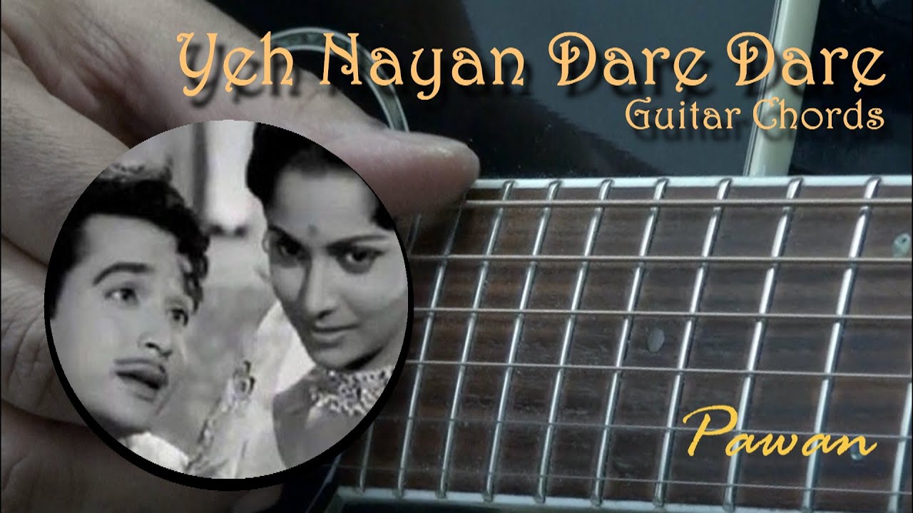 Yeh Nayan Dare Dare | Guitar Chords Lesson | Hindi | Pawan