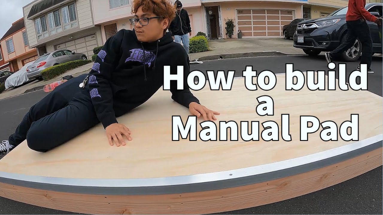 HOW TO BUILD A MANNY PAD
