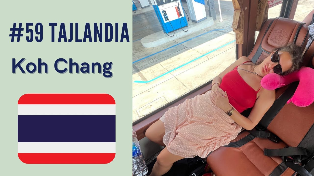 #59 | Udało się 🥳 dotarliśmy na Koh Chang |
