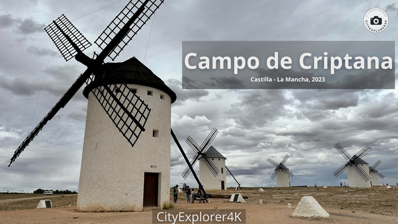 Campo de Criptana - Molinos - Cervantes Don Quijote - 2023 - 4K | Castilla-La Mancha | Espa&ntilde;a