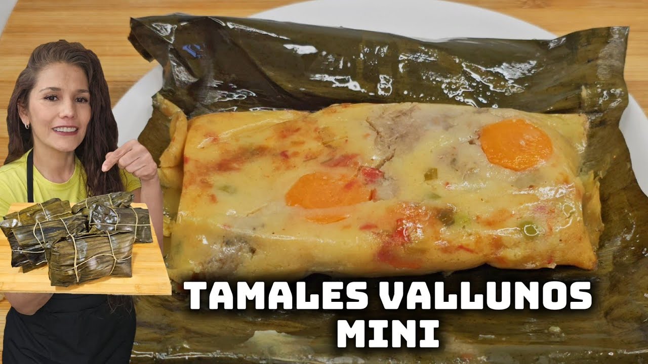 Cómo preparar TAMALES vallunos MINI – receta FÁCIL y Deliciosa 😋 