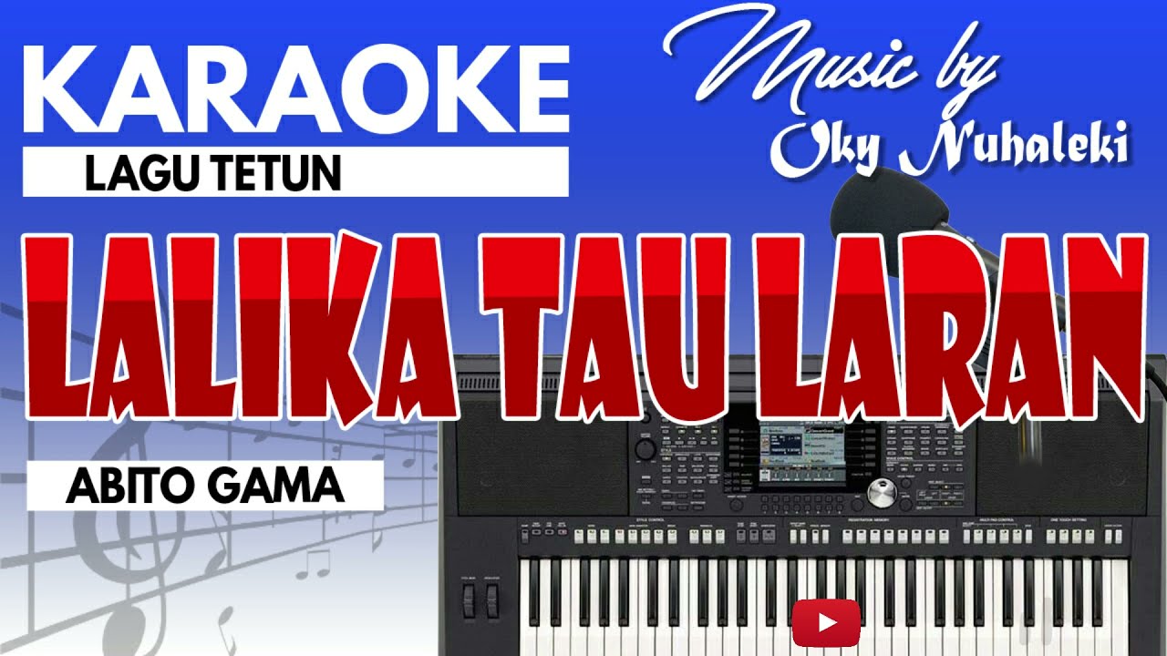 Karaoke Lalika Tau Laran ( Abito Gama )