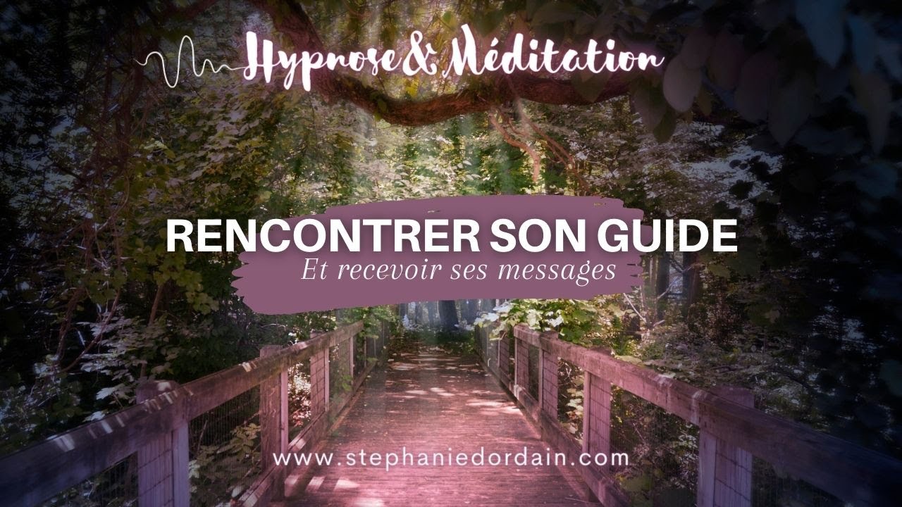 ✨Rencontre avec ton guide intérieur🌟