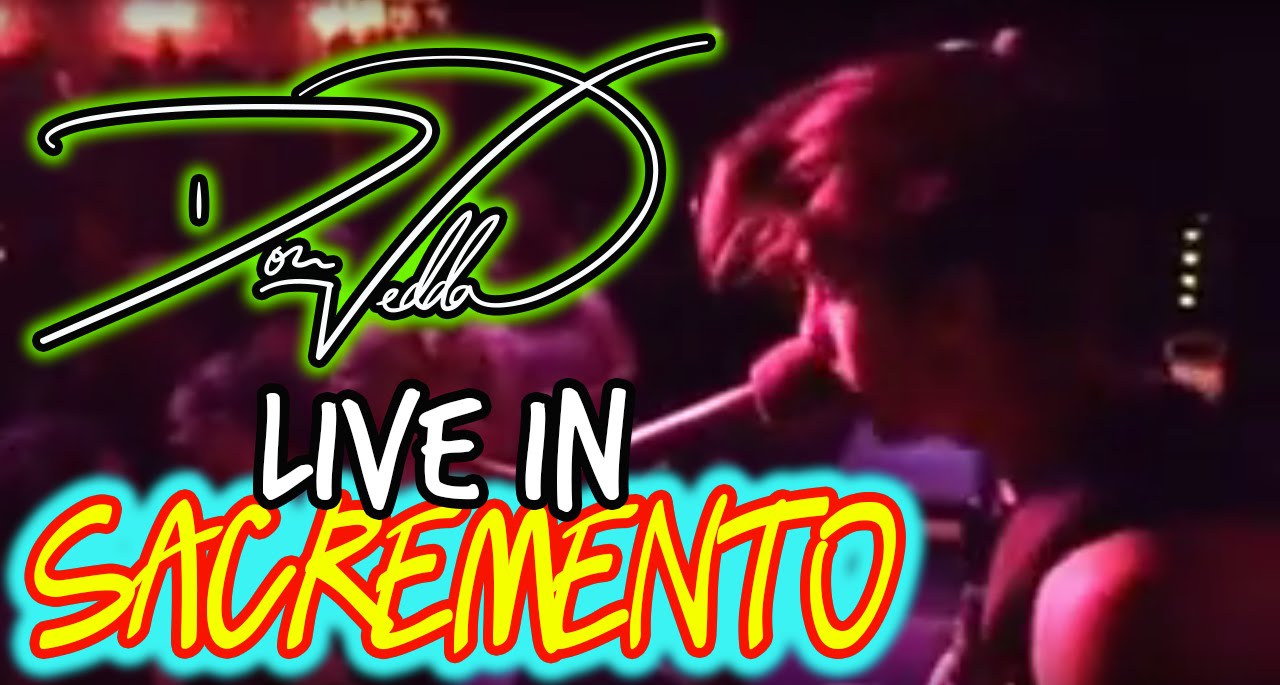 Don Vedda - Love at First Sight LIVE in Sacremento