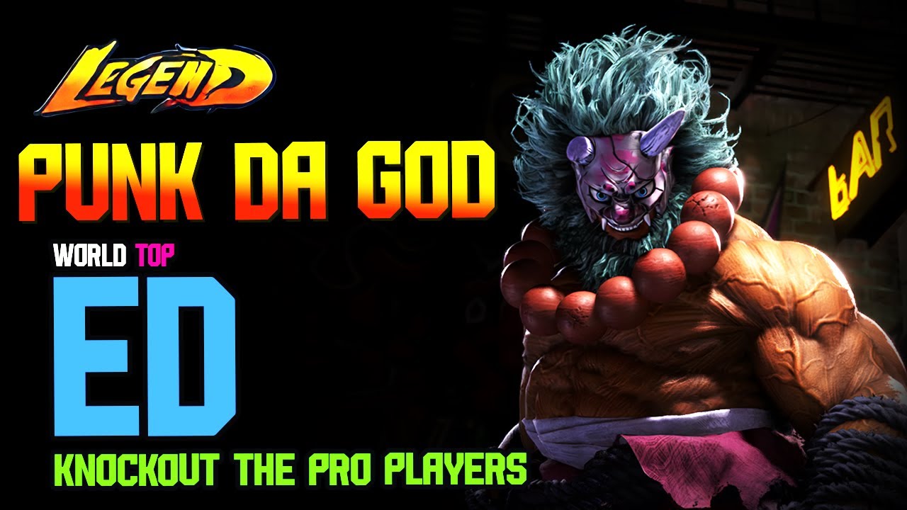 SF6🔥 PunkDaGod (ED) World Top Tier