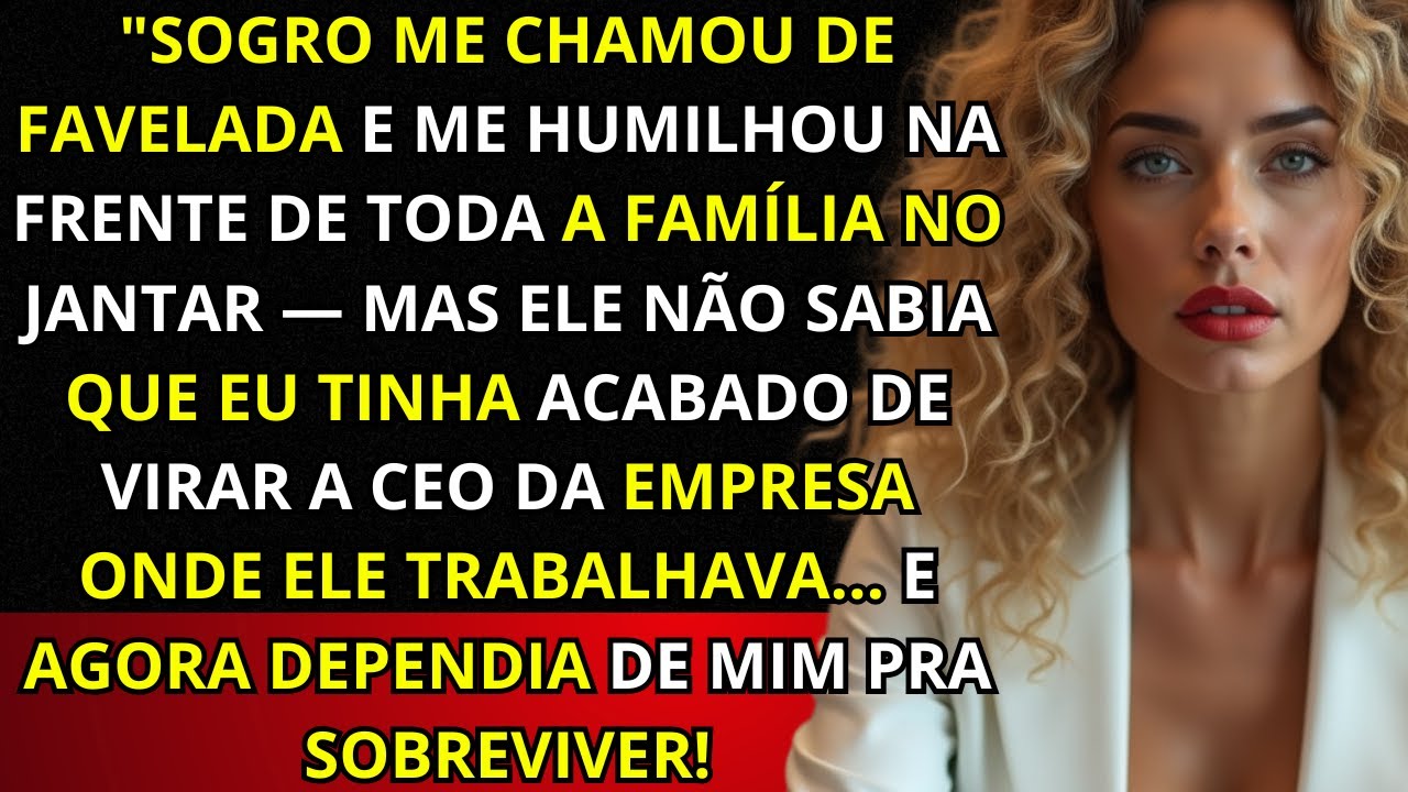"'Sua família é de favelados', gritou meu sogro no jantar — sem saber que eu era a nova CEO da..."