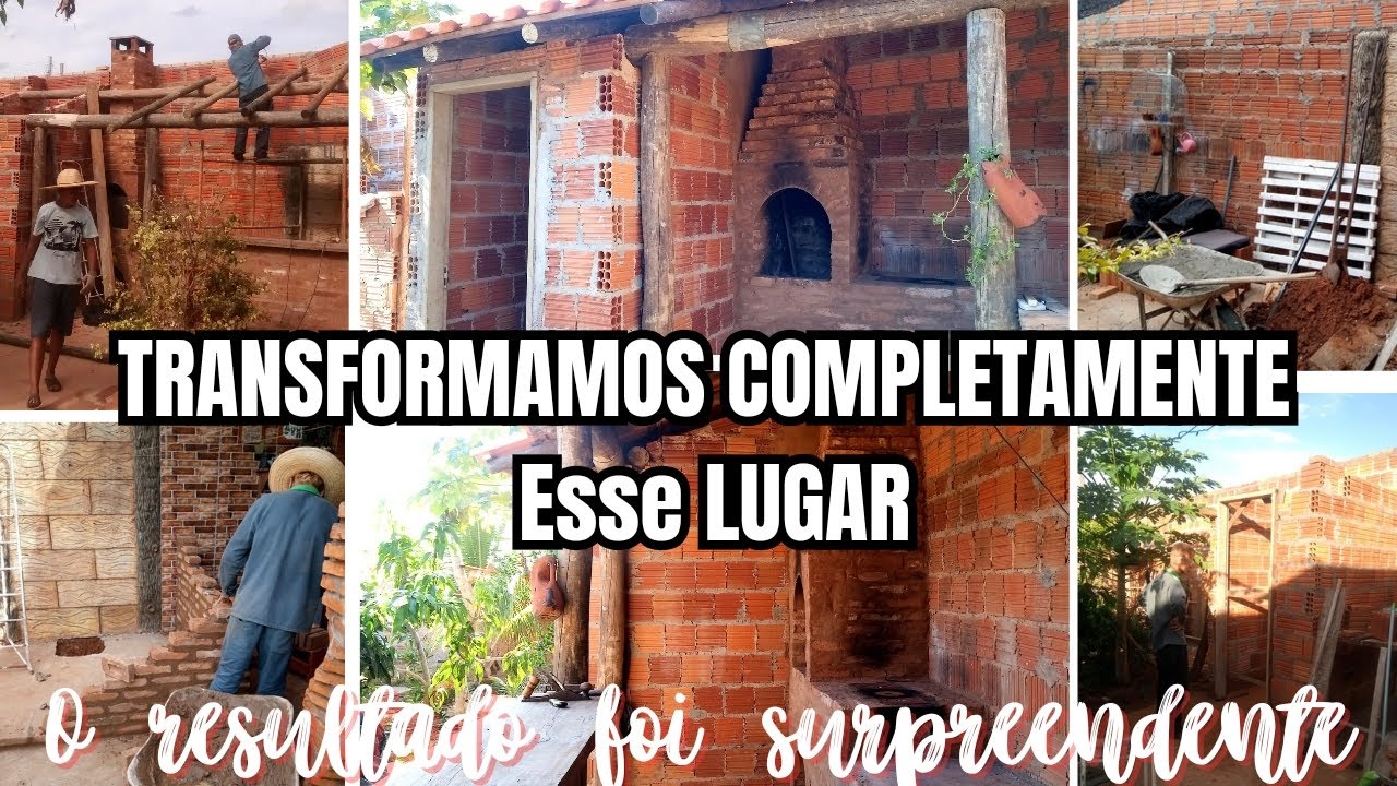 COMO TRANSFORMAR UM QUINTAL FEIO GASTANDO POUCO / ÁREA DE CHURRASCO VÍDEO COMPLETO em TIME LAPSE