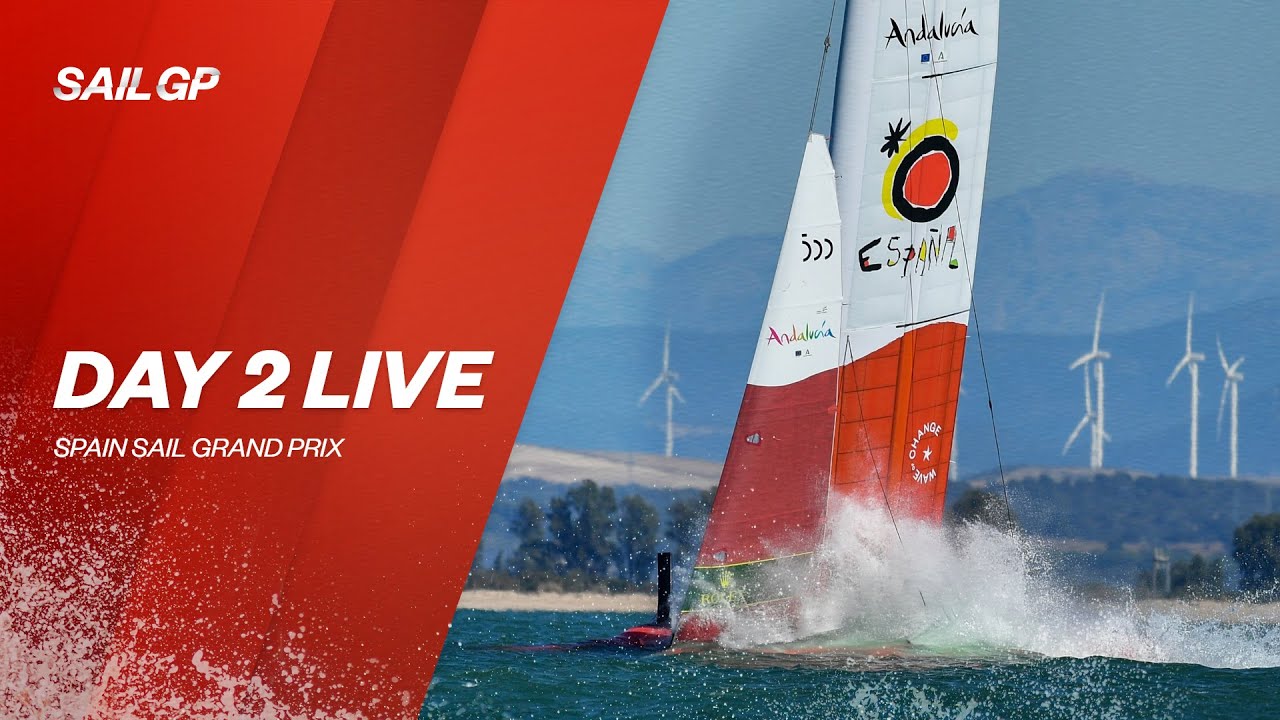 LIVE: 2021 Spain SailGP | Day 2
