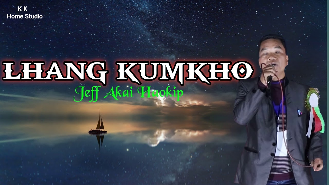 Kavah Choi Ye - Jeff Akai Haokip