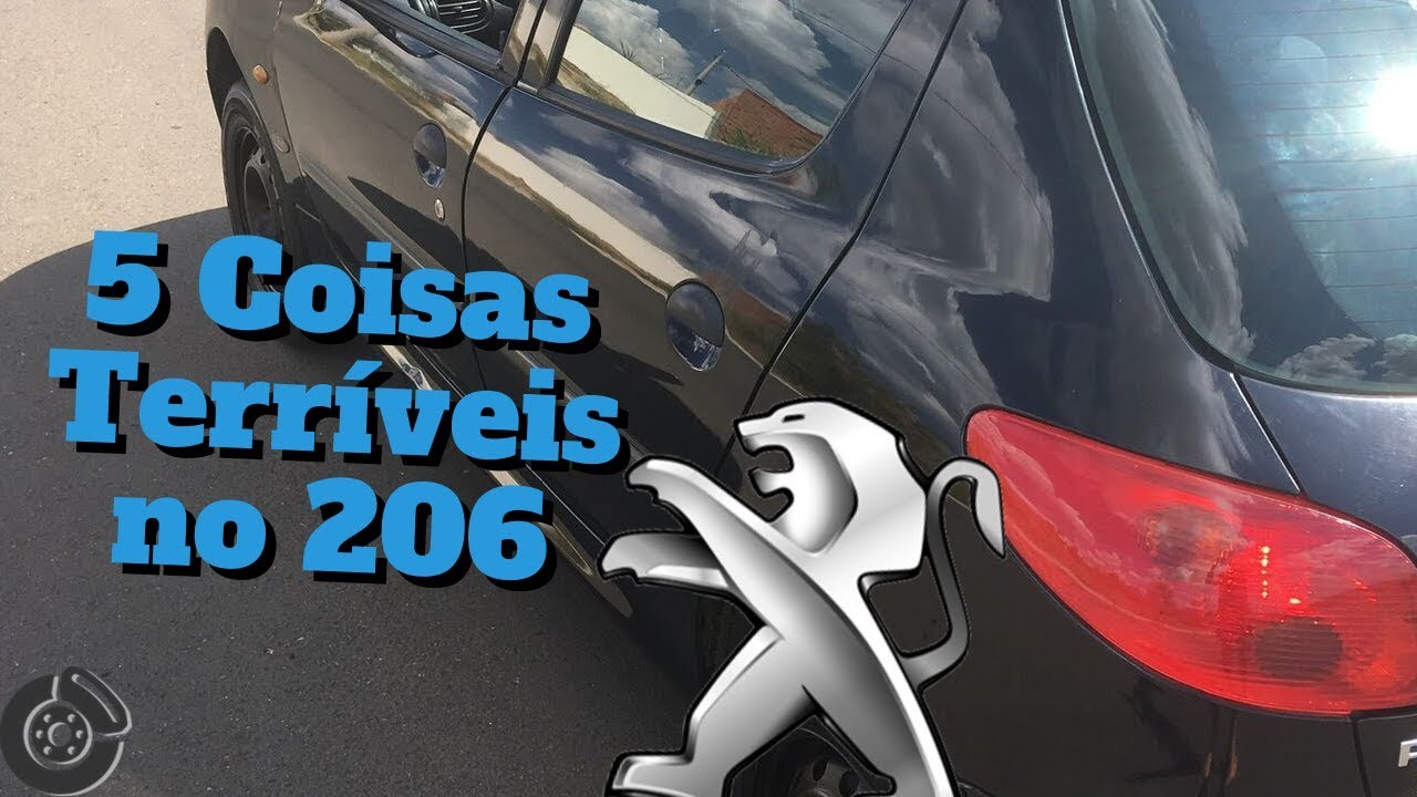 5 Coisas Terríveis no Peugeot 206 😱