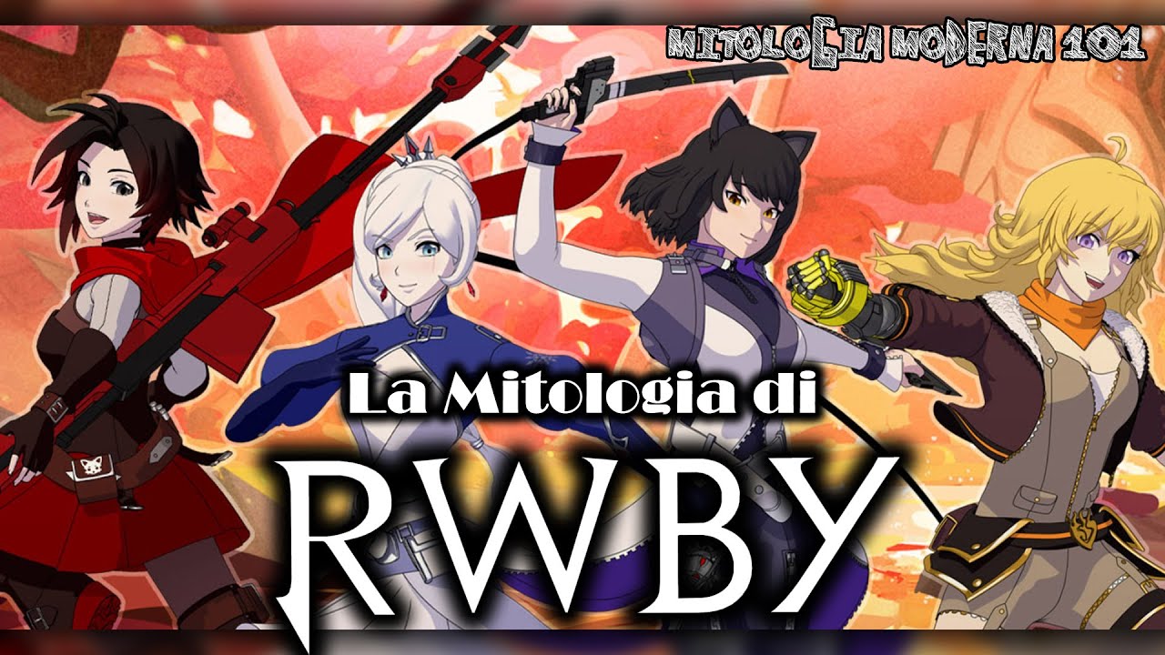 La Mitologia di RWBY