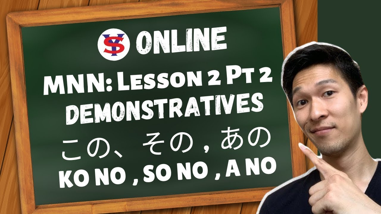 Learn Japanese Lessons in Tagalog | L2 P2 EV | How to use demonstratives in Japanese part 2.