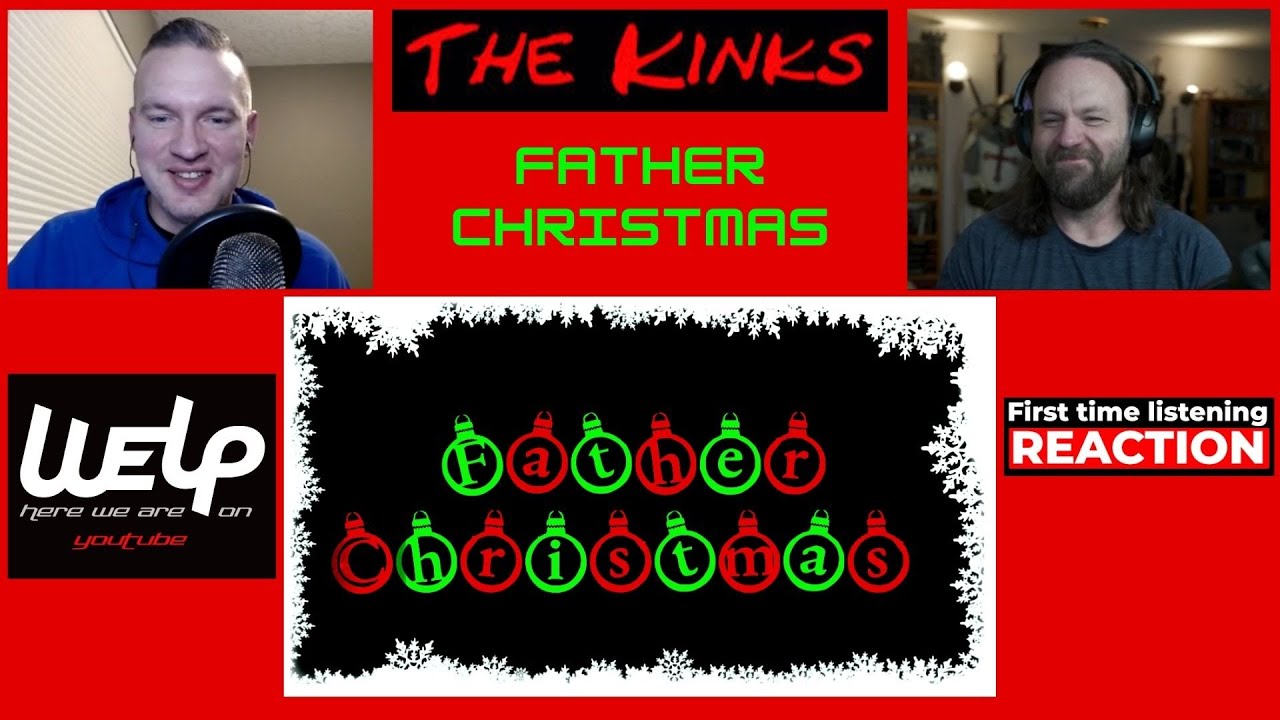 The Kinks - Father Christmas FIRST TIME LISTENING | REACTION