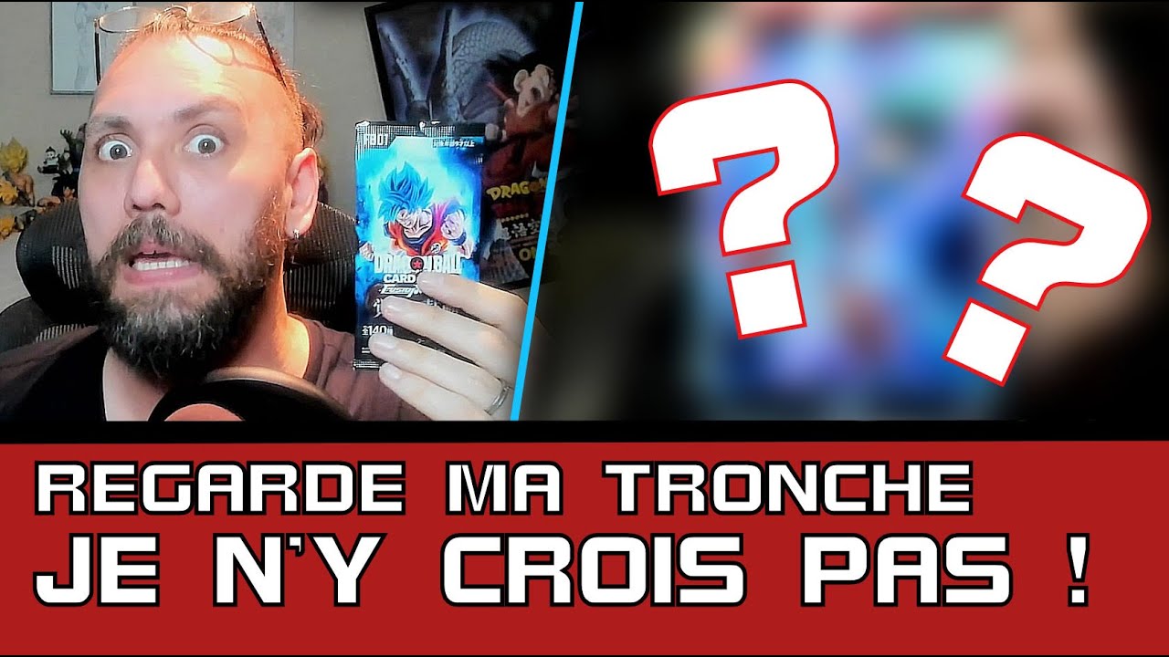 J'EXPLOSE sur PLACE ! - UNBOXING Dragon Ball Super Card Game Fusion World Deballage Carte