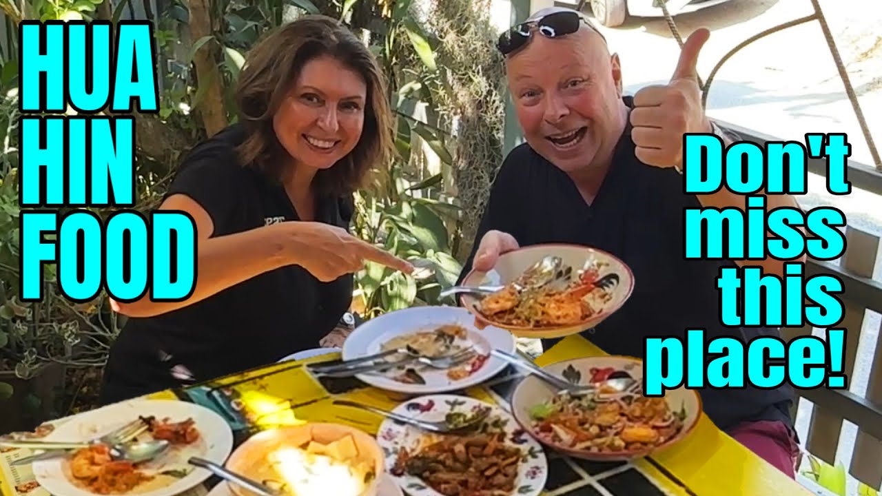 HUA HIN FOOD... Eating Like a Local