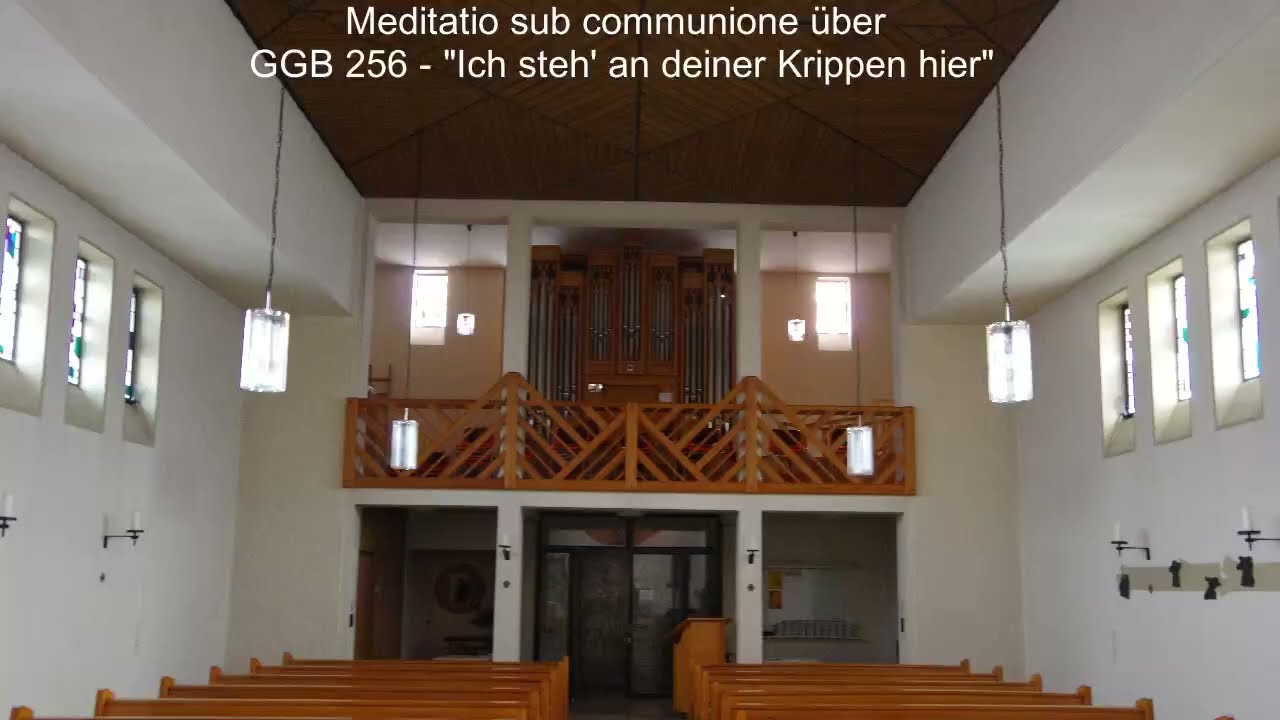 Meditatio sub communione über GGB 256 