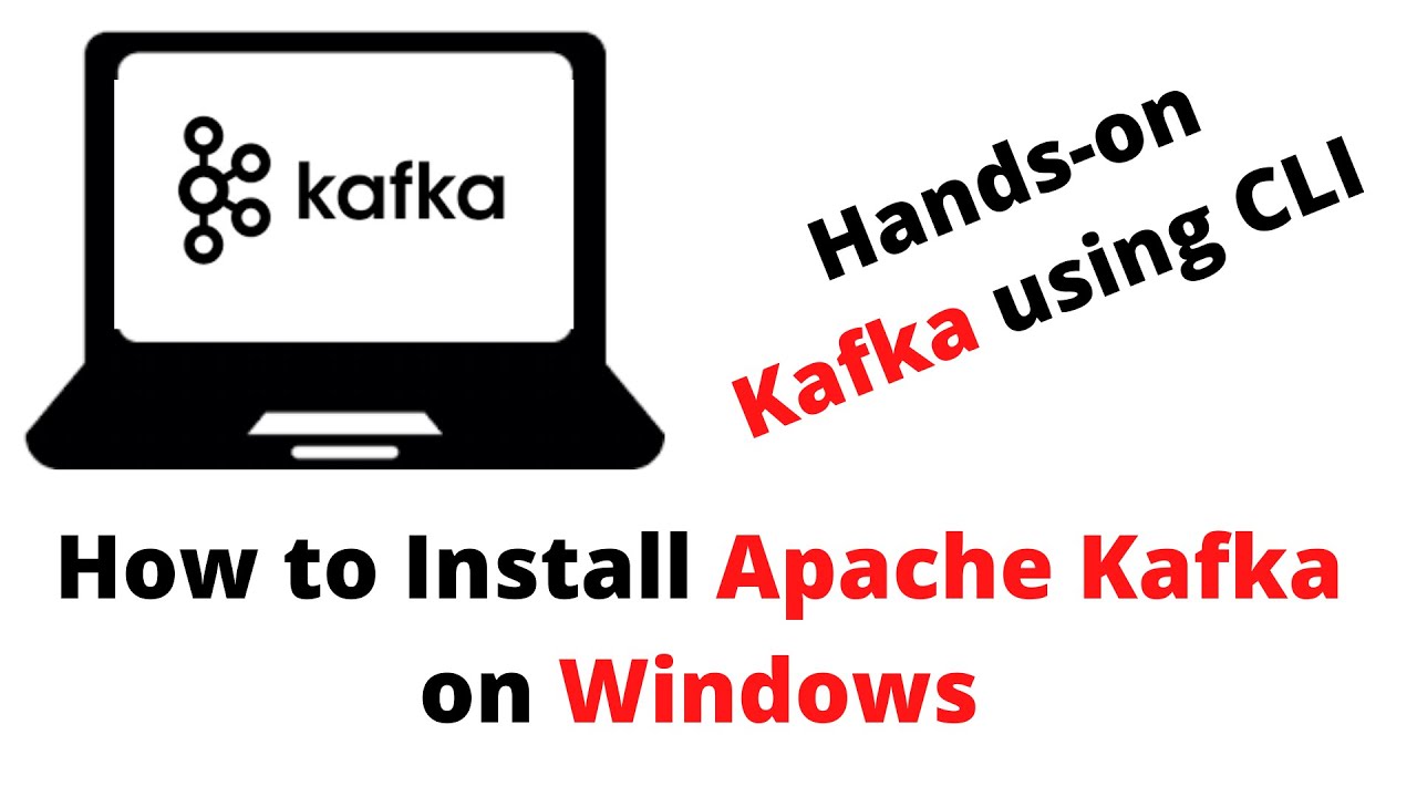How to Install Apache Kafka on Windows | Hands-on Kafka using CLI