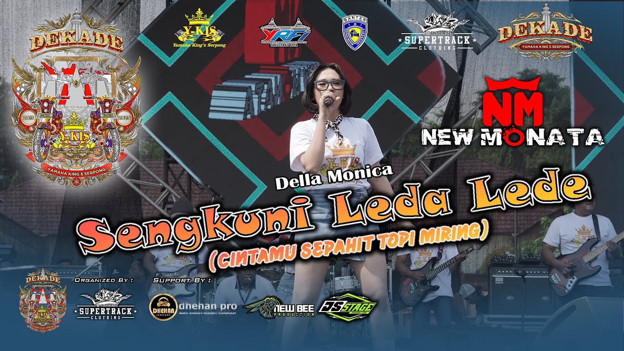DELLA MONICA - SENGKUNI LEDA LEDE 